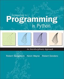 Introduction to Programming in Python: An Interdisciplinary Approach