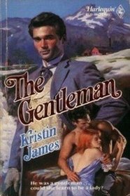 The Gentleman (Harlequin Historical, No 43)
