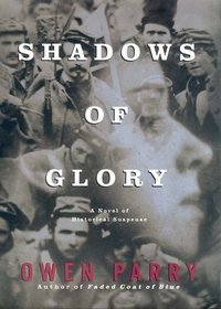 Shadows of Glory (Abel Jones, Bk 2)