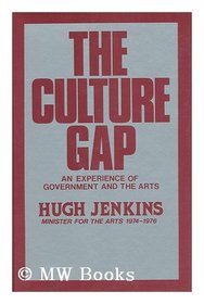 Culture Gap: An Experience of Government and the Arts