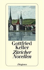 Zuricher Novellen (German Edition)