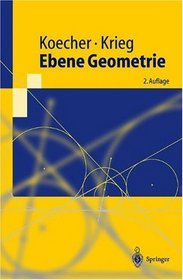 Ebene Geometrie (Springer-Lehrbuch) (German Edition)