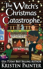 The Witch's Christmas Catastrophe: A Nocturne Falls Novella