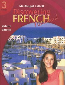 Discovering French Rouge Nouveau (McDougal Littell Discovering French: Rouge 3)