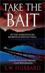 Take the Bait (Frank Bennett, Bk 1)