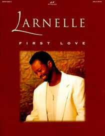 Larnelle Harris - First Love