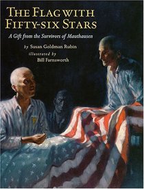 The Flag With Fifty-Six Stars: A gift from the Survivors of Mauthausen