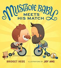 Mustache Baby Meets His Match (board book)
