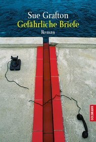 Gefahrliche Briefe (O is for Outlaw) (Kinsey Millhone, Bk 15) (German Edition)