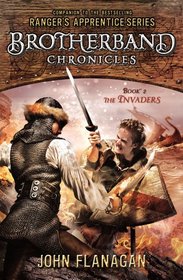 The Invaders (Brotherband Chronicles, Bk 2)