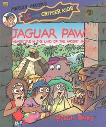 Jaguar's Paw (LC & the Kritter Kids) (Magic Days)