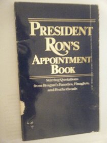 President Ron's appointment book