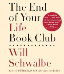 The End of Your Life Book Club (Audio CD) (Unabridged)