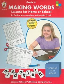 Making Words: Lessons for Home or School Grade 4