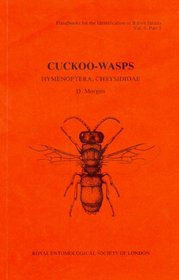Handbooks for the Identification of British Insects: Cuckoo-wasps (Chrysididae) v.6