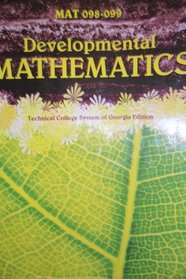 Mat 098-099 Developmental Mathematics Technical College of Georgia Edition