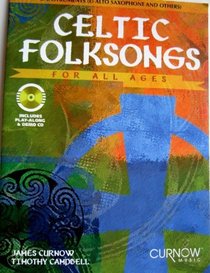 Celtic Folksongs for All Ages: Eb Instruments (Curnow Play-Along Book)