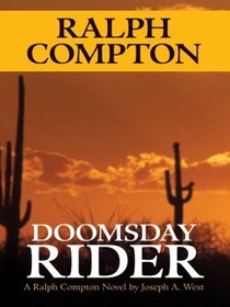 Ralph Compton: Doomsday Rider (Wheeler Large Print Book Series (Paper))