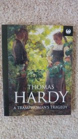 A Trampwoman's Tragedy (Phoenix 60p paperbacks) (Spanish Edition)