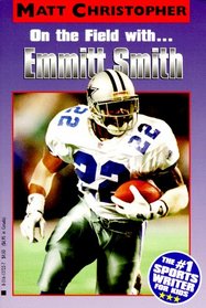 On the Field with Emmitt Smith