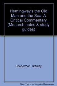 Ernest Hemingway's the Old Man and the Sea (Monarch Notes)