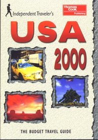 Independent Travellers USA 2000: The Budget Travel Guide