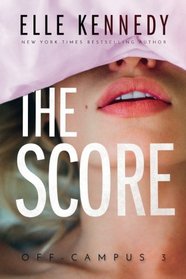 The Score (Off-Campus) (Volume 3)