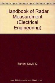 Handbook of Radar Measurement (Electrical Engineering)