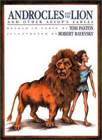 Androcles and the Lion: And Other Aesop's Fables