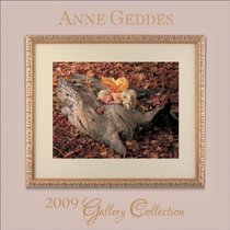 Anne Geddes Gallery Collection: 2009 Mini Wall Calendar