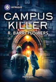 Campus Killer (Lynleys of Law Enforcement, Bk 5) (Harlequin Intrigue, No 2234)