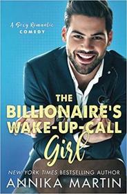 The Billionaire's Wake-up-call Girl