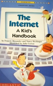 The Internet -- A Kid's Handbook