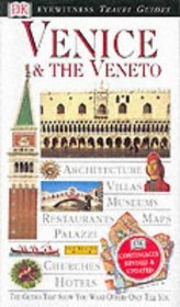 Venice and Veneto (Eyewitness Travel Guides)