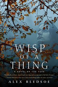 Wisp of a Thing (Tufa, Bk 2)