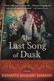The Last Song of Dusk: A Novel