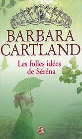 Les folles idées de Séréna (French Edition)