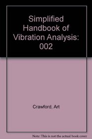 Simplified Handbook of Vibration Analysis, Vol. 2