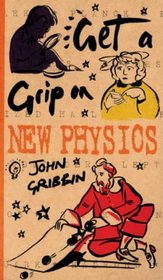 Get a Grip on the New Physics