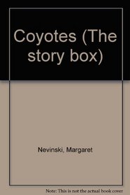 Coyotes (The story box)