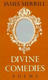 Divine Comedies: Poems