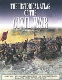 The Historical Atlas of the Civil War