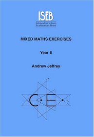 Mixed Maths Exercises: Pupils Book - Year 6