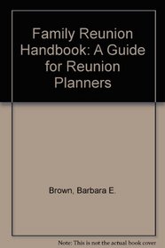 Family Reunion Handbook