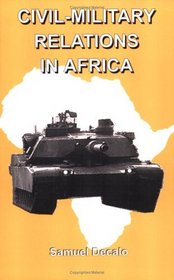 Civil-Military Relations in Africa (African Studies No. 2) (African Studies Series No. 3)
