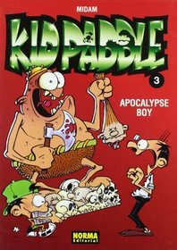 Kid paddle 3 Apocalypse boy (Spanish Edition)