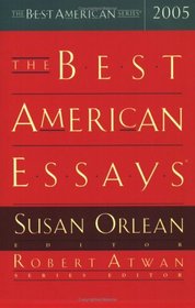 The Best American Essays 2005 (The Best American Series (TM))