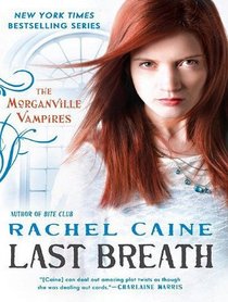 Last Breath (Morganville Vampires)