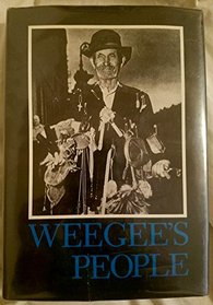 Weegee's People.