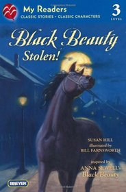 Black Beauty Stolen! (My Readers, Level 3)